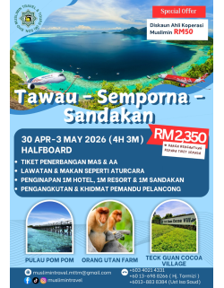 TAWAU SEMPORNA SANDAKAN 4H3M HALF BOARD